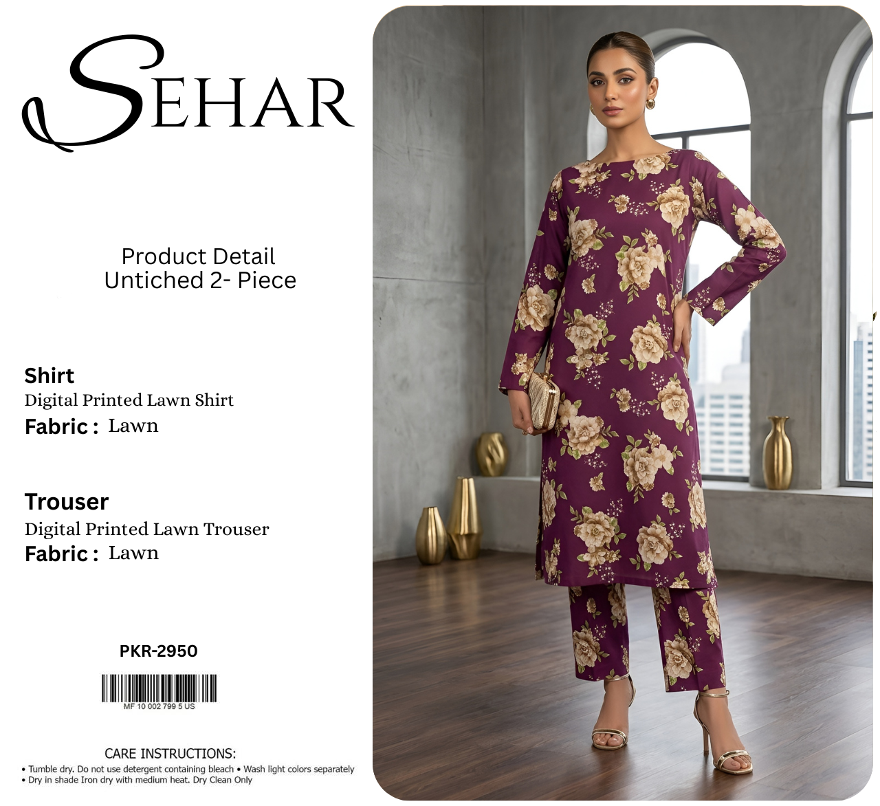 SEHAR LAWN TWO PIECE
